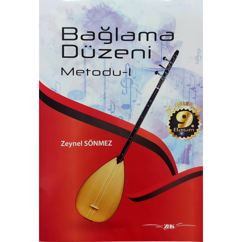 Bağlama Düzeni Metodu 1 - Zeynel Sönmez Bağlama Düzeni Metodu 1 - Zeynel Sönmez